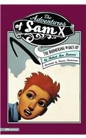 Beispielbild fr The Boomerang Wakes Up (The Adventures of Sam X) zum Verkauf von Unique Books For You
