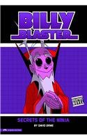 9781434212702: Billy Blaster: Secrets of the Ninja