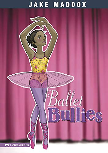Beispielbild fr Ballet Bullies zum Verkauf von Better World Books: West