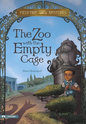 Stock image for Field Trip Mysteries: the Zoo with the Empty Cage for sale by Better World Books