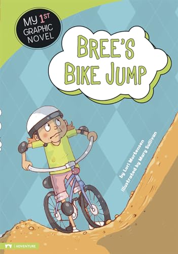 9781434216205: Bree's Bike Jump (My First Graphic Novel)