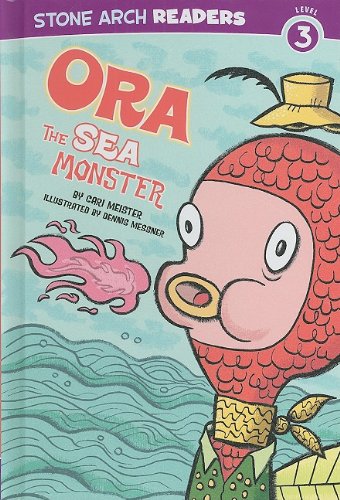 9781434216311: Ora the Sea Monster (Stone Arch Readers Level 3: Monster Friends)