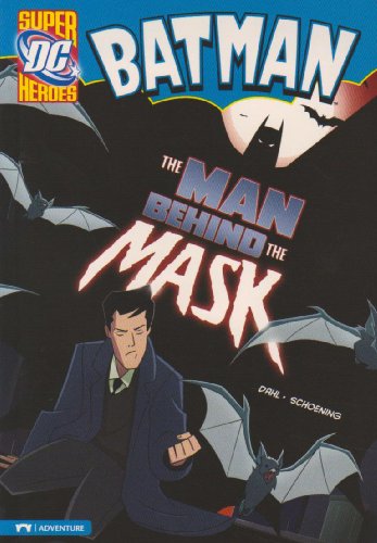 Stock image for The Man Behind the Mask (Dc Super Heroes) for sale by Wonder Book