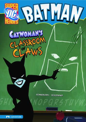 Beispielbild fr Catwoman's Classroom of Claws zum Verkauf von Better World Books