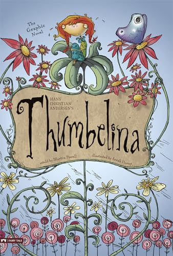 9781434217417: Hans Christian Andersen's Thumbelina: The Graphic Novel