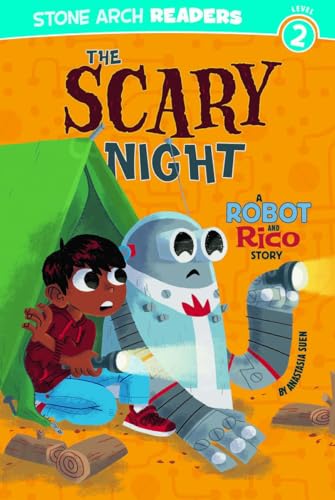 Stock image for The Scary Night: A Robot and Rico Story for sale by SecondSale