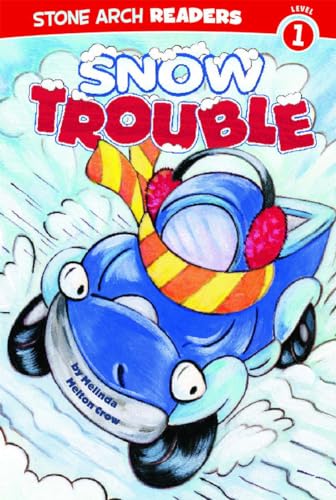 9781434217554: Snow Trouble (Stone Arch Readers Level 1: Tough Little Trucks)