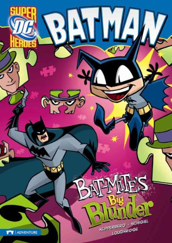 Stock image for Bat-Mite's Big Blunder for sale by Better World Books