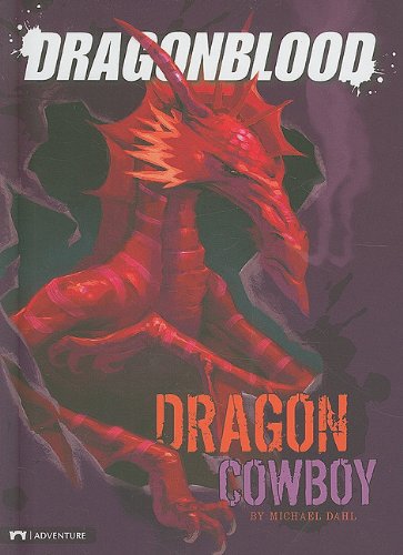 Beispielbild fr Dragonblood: Dragon Cowboy zum Verkauf von Better World Books