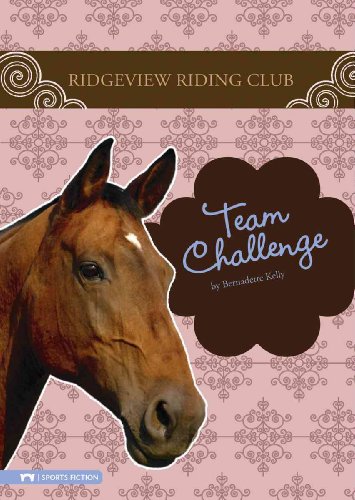 Stock image for Team Challenge (Ridgeview Riding Club) for sale by Front Cover Books