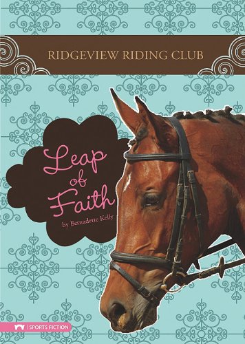 Imagen de archivo de Leap of Faith (Ridgeview Riding Club) a la venta por Front Cover Books