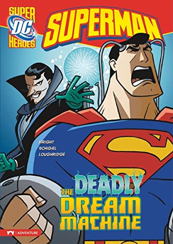 Stock image for The Deadly Dream Machine (Superman) (DC Super Heroes: Superman) for sale by More Than Words