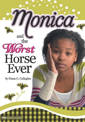 9781434219817: Monica and the Worst Horse Ever