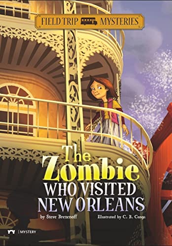 9781434221414: The Zombie Who Visited New Orleans (Field Trip Mysteries)