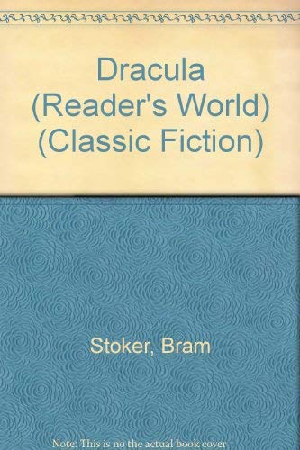 Beispielbild fr Dracula (Reader's World) (Classic Fiction) zum Verkauf von Wonder Book