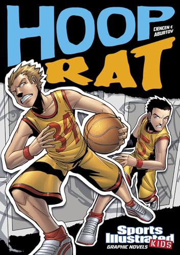 Hoop Rat (Sports Illustrated Kids Graphic Novels) (9781434222237) by Ciencin, Scott