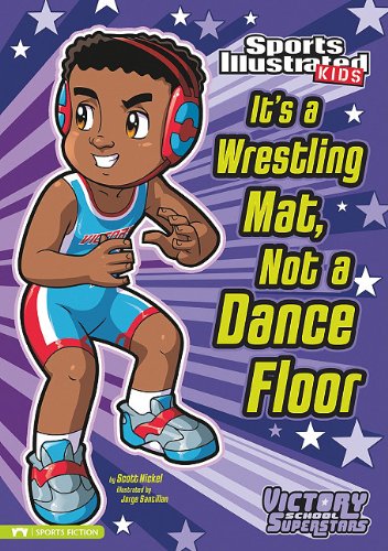 Beispielbild fr It's a Wrestling Mat, Not a Dance Floor zum Verkauf von ThriftBooks-Atlanta