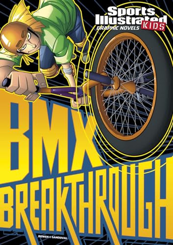 9781434222404: BMX Breakthrough (Sports Illustrated Kids Graphic Novels)