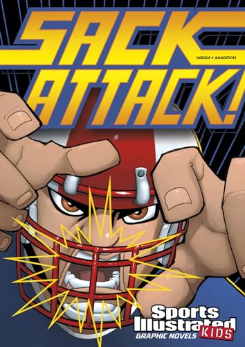 Sack Attack! (Sports Illustrated Kids) (9781434222435) by Hoena, Blake A.