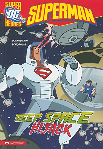 Beispielbild fr Deep Space Hijack (Dc Super Heros, Superman) zum Verkauf von Ergodebooks