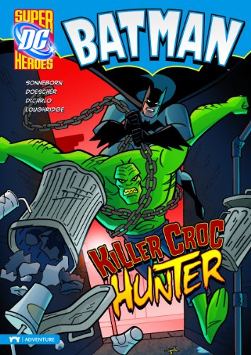 9781434222589: Killer Croc Hunter (DC Super Heroes: Batman)