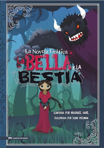 9781434222695: La Bella Y La Bestia: La Novela Grafica (a Graphic Novel) (Graphic Spin En Espaol)
