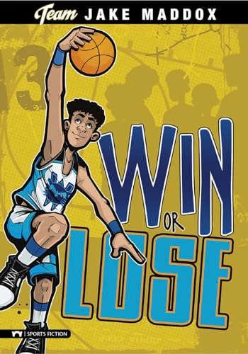 Beispielbild fr Jake Maddox: Win or Lose zum Verkauf von Blackwell's