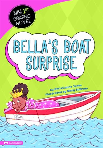 Stock image for Bellas Boat Surprise My First for sale by SecondSale