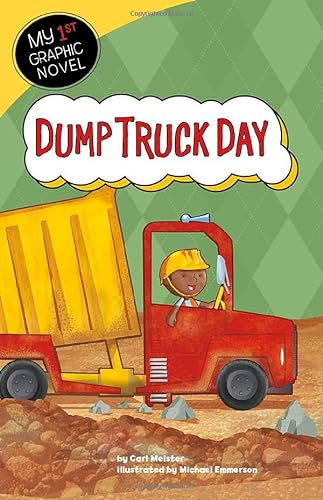 Beispielbild fr Dump Truck Day (My First Graphic Novel) zum Verkauf von Jenson Books Inc