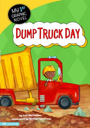 Imagen de archivo de Dump Truck Day (My First Graphic Novel) a la venta por Jenson Books Inc