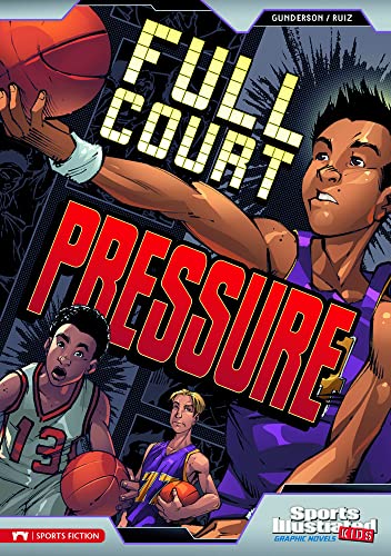 Stock image for Full Court Pressure (Sports Illustrated Kids Graphic Novels) for sale by Your Online Bookstore