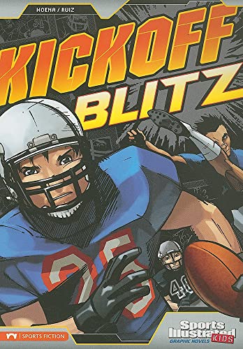 9781434222923: Kickoff Blitz (Sports Illustrated Kids Graphic Novels)