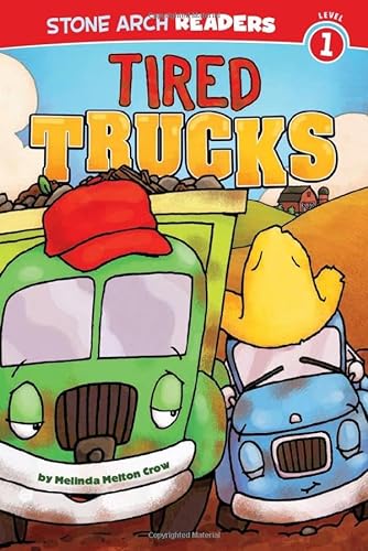 Imagen de archivo de Tired Trucks a la venta por ThriftBooks-Dallas
