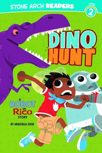 9781434223005: Dino Hunt: A Robot and Rico Story (Stone Arch Readers. Level 2)