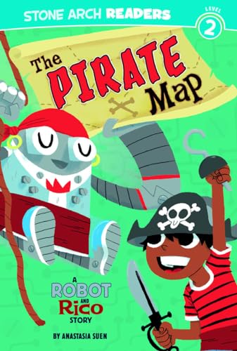 9781434223012: The Pirate Map: A Robot and Rico Story (Stone Arch Readers. Level 2)