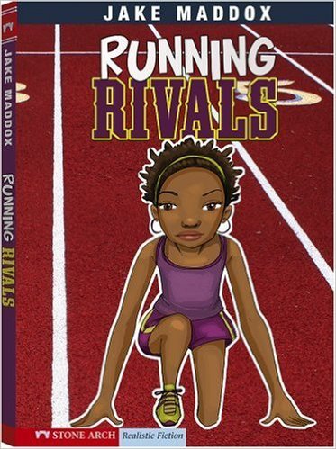 Stock image for Running Rivals (Scholastic) (Jake Maddox: Sports Stories) for sale by Wonder Book