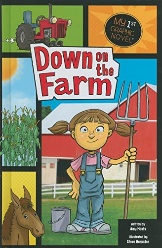 Imagen de archivo de Down on the Farm (My First Graphic Novel) a la venta por Revaluation Books