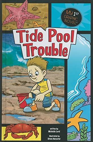 Stock image for Tide Pool Trouble (My First Graphic Novel) for sale by Half Price Books Inc.