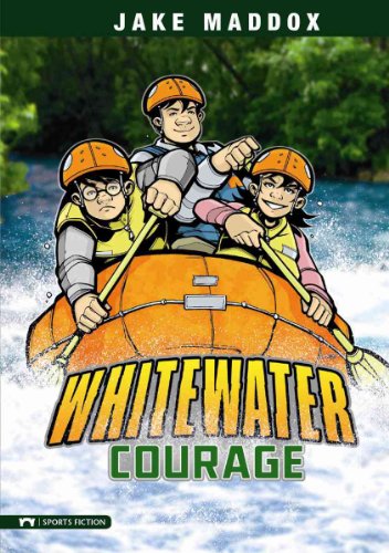 Beispielbild fr Whitewater Courage (Jake Maddox Sports Stories) zum Verkauf von WorldofBooks