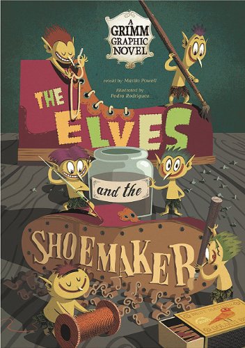 9781434225535: The Elves and the Shoemaker: A Grimm Graphic Novel (Graphic Spin)