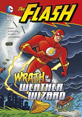 Imagen de archivo de Wrath of the Weather Wizard (The Flash) a la venta por More Than Words