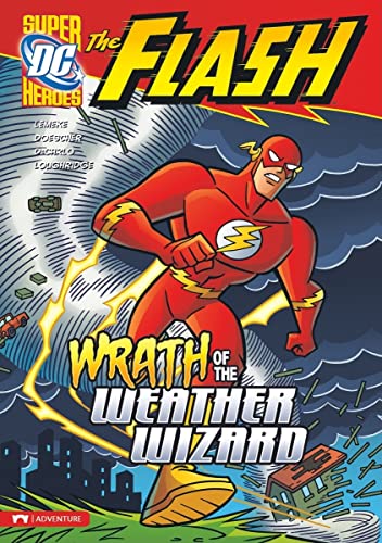 9781434226136: Wrath of the Weather Wizard (The Flash)