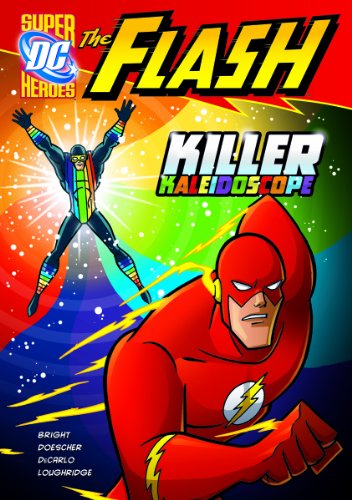 9781434226280: The Flash: Killer Kaleidoscope (DC Super Heroes: The Flash)
