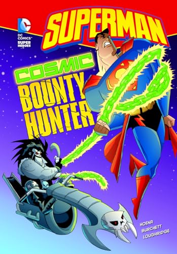 Beispielbild fr Cosmic Bounty Hunter (Superman) zum Verkauf von Wonder Book