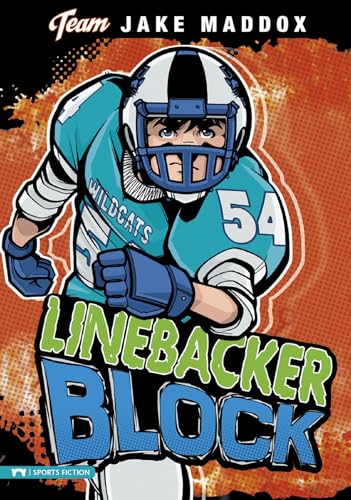9781434227799: Jake Maddox: Linebacker Block (Jake Maddox Team Stories)