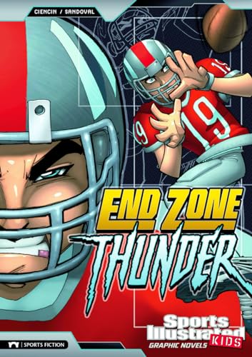 Imagen de archivo de End Zone Thunder (Sports Illustrated Kids Graphic Novels) a la venta por SecondSale