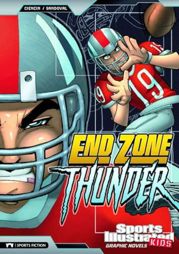 Stock image for End Zone Thunder (Sports Illustrated Kids Graphic Novels) for sale by SecondSale