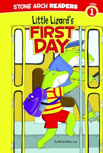 Stock image for Little Lizard's First Day for sale by Better World Books