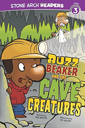 Beispielbild fr Buzz Beaker and the Cave Creatures zum Verkauf von Blackwell's