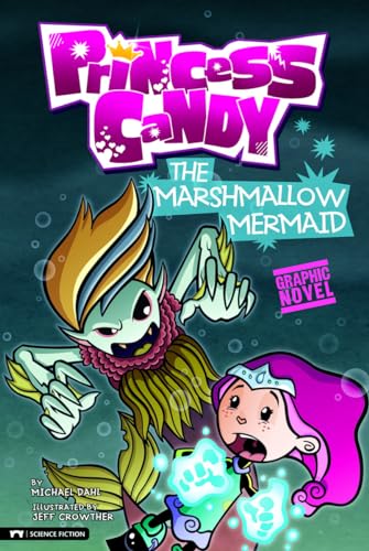 Stock image for The Marshmallow Mermaid: Princess Candy (Graphic Sparks) for sale by SecondSale